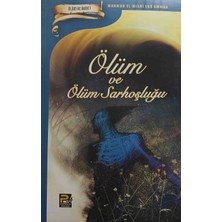 Polen Yayınları Ölüm ve Ölüm Sarhoşluğu - Mahmud El-Mısrî Ebû Ammâr - Ölüm ve Âhiret Serisi