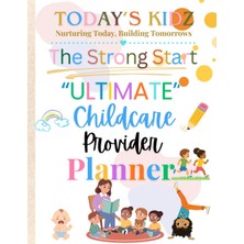 The Ultimate Childcare Provider Planner