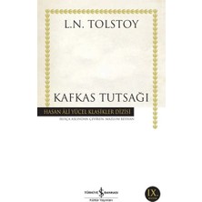 Kafkas Tutsağı - Hasan Ali Yücel Klasikleri