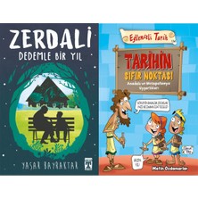 İlk Genç Timaş Zerdali Dedemle Bir Yıl (Yaşar Bayraktar) ve Tarihin Sıfır Noktası - Anadolu ve Mezopotamya Uygarlıkları
