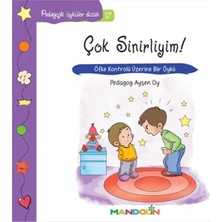 Egecen Pedagojik Öyküler 17 - Çok Sinirliyim!