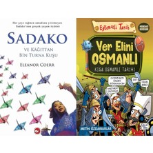 Beyaz Balina Yayınları Sadako ve Kağıttan Bir Turna Kuşu (Eleanor Coerr) ve Ver Elini Osmanlı - Kısa Osmanlı Tarihi