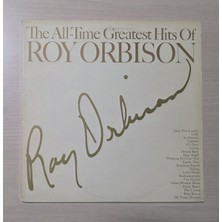 Roxy Design Roy Orbison - The All - Time Greatest Hits Of Roy Orbison - 1972 - Dönem Baskı Plak - Longplay - Lp