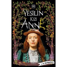 Ephesus Yayınları Yeşilin Kızı Anne 3 - Ciltsiz