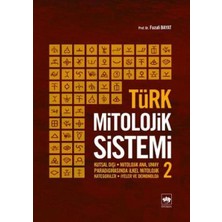 Ötüken Neşriyat Türk Mitolojik Sistemi - 2