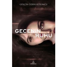 Ephesus Yayınları Gecenin Ruhu - Ciltsiz