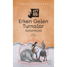 Ketebe Yayınları Erken Gelen Turnalar
