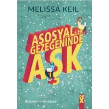 Dex Yayınevi Asosyaller Gezegeninde Aşk