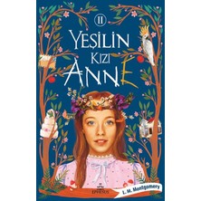 Ephesus Yayınları Yeşilin Kızı Anne 2 - Ciltsiz