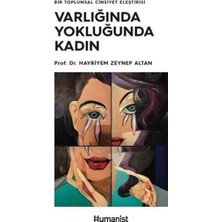 Hümanist Kitap Yayıncılık Varlığında Yokluğunda Kadın - Bir Toplumsal Cinsiyet Eleştirisi