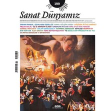 Yapı Kredi Yayınları Sanat Dünyamız Sayı: 199 Atlaslar, Melekler, Hafızalar