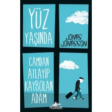 Pegasus Yayınları Yüz Yaşında Camdan Atlayıp Kaybolan Adam