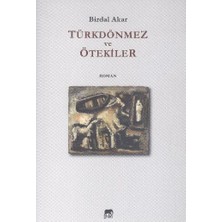 Gram Yayınları Türkdönmez ve Ötekiler