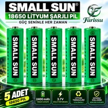farissu Small Sun Xty 18650 Şarj Edilebilir Lityum Iyon Pil 3.7V 2400MAH - 45 gr Yüksek Performanslı Li-Ion Pil