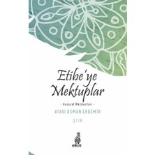 Ekin Yayınları Etibe’ye Mektuplar -Hucurat Mezmurları-