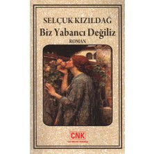 Çanakkale Kitaplığı Biz Yabancı Değiliz