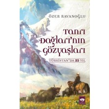 Ötüken Neşriyat Tanrı Dağları'nın Gözyaşları