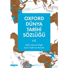 İnkılap Kitabevi Oxford Dünya Tarihi Sözlüğü 2-  L-Z