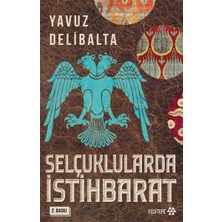 Yeditepe Yayınevi Selçuklularda Istihbarat