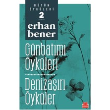 Kırmızı Kedi Yayınevi Günbatımı Öyküleri  Denizaşırı Öyküler Bütün Öyküleri 2