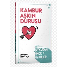 The Roman Kambur Aşkın Duruşu-Uykudan Önce Öyküler