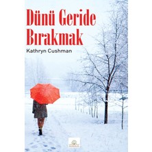 Kyrhos Yayınları Dünü Geride Bırakmak
