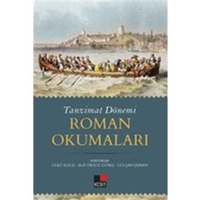 Kesit Yayınları Tanzimat Dönemi Roman Okumaları