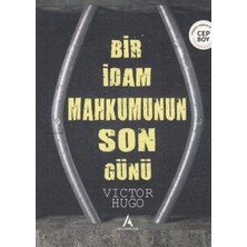 Aperatif Kitap Yayınları Bir Idam Mahkumunun Son Günü - Cep Boy