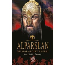Mihrabad Yayınları Alparslan ve Malazgirt Zaferi