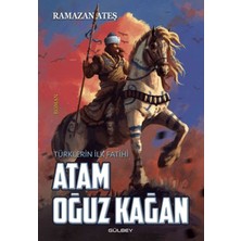 Gülbey Yayınları Atam Oğuz Kağan