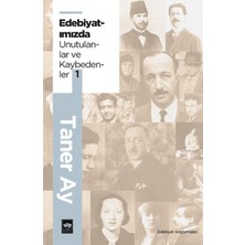 Ötüken Neşriyat Edebiyatımızda Unutulanlar ve Kaybedenler -1