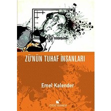 Öteki Yayınevi Zü'nün Tuhaf Insanları