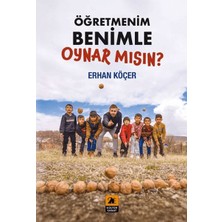 2E Kitap Öğretmenim Benimle Oynar Mısın?
