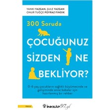 İnkılap Kitabevi 300 Soruda Çocuğunuz Sizden Ne Bekliyor?