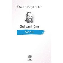 Tema Yayınları Sultanlığın Sonu