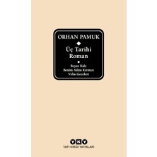 Yapı Kredi Yayınları Üç Tarihi Roman