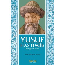 Kaknüs Yayınları Yusuf Has Hacib - Bir Uygur Romanı