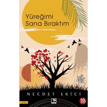 Çınaraltı Yayınları Yüreğimi Sana Bıraktım
