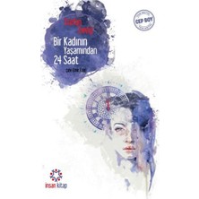 İnsan Kitap Kahve Yayınevi Bir Kadının Yaşamından 24 Saat - (Cep Boy)