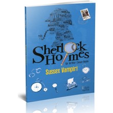 Bilgili Yayıncılık Sherlock Holme Sussex Vampiri