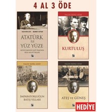 Pozitif Yayınları Atatürk ile Yüz Yüze - Kurtuluş - Imparatorluğun Batış Yılları (Ateş ve Güneş Hediye)