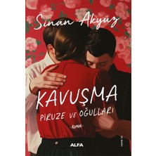 Alfa Yayınları Kavuşma: Piruze ve Oğulları