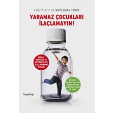 Hayy Kitap Yaramaz Çocukları Ilaçlamayın!
