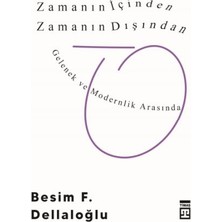 Timaş Yayınları Zamanın Içinden Zamanın Dışından