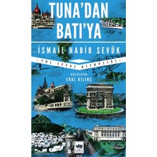 Ötüken Neşriyat Tuna'dan Batı'ya