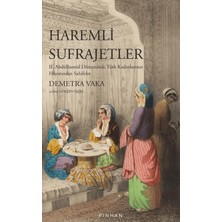 Pinhan Yayıncılık Haremli Sufrajetler
