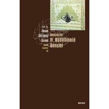 Beyan Yayınları Belgelerle 2. Abdülhamid Dönemi