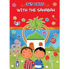 Timaş Publishing 365 Days With The Sahabah - 365 Günde Peygamberimin Arkadaşları (Ingilizce)