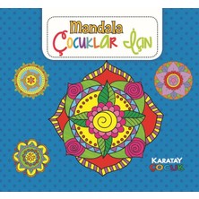 Karatay Çocuk Yayınları Mandala Çocuklar Için - Mavi