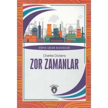 Dorlion Yayınları Zor Zamanlar Dünya Çocuk Klasikleri (7-12 Yaş)